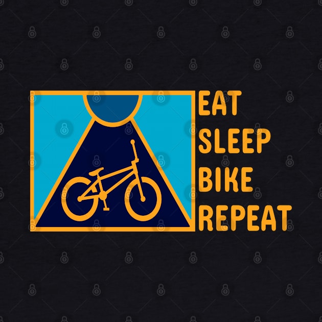 Eat sleep bike repeat quote minimal by Rdxart